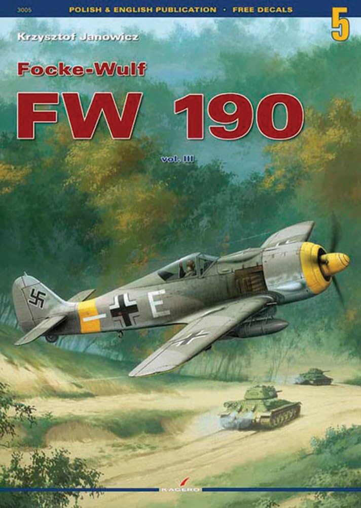 Focke Wulf Fw 190: Volume 3 (Monographs): Janowicz, Krzysztof