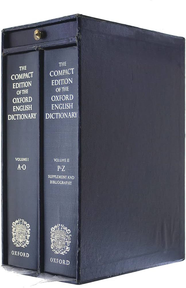 The Compact Edition of the Oxford English Dictionary. 2 volume set