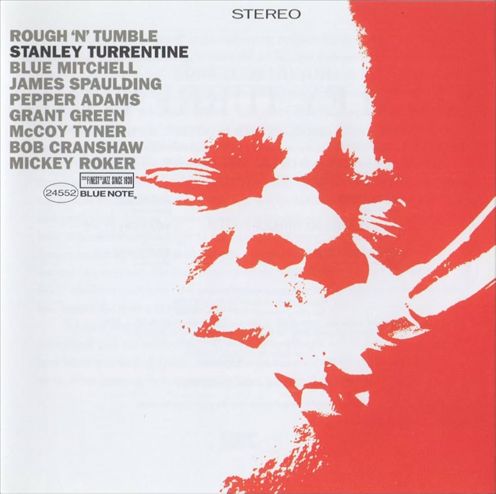 Turrentine, Stanley - Rough N Tumble - Amazon.com Music