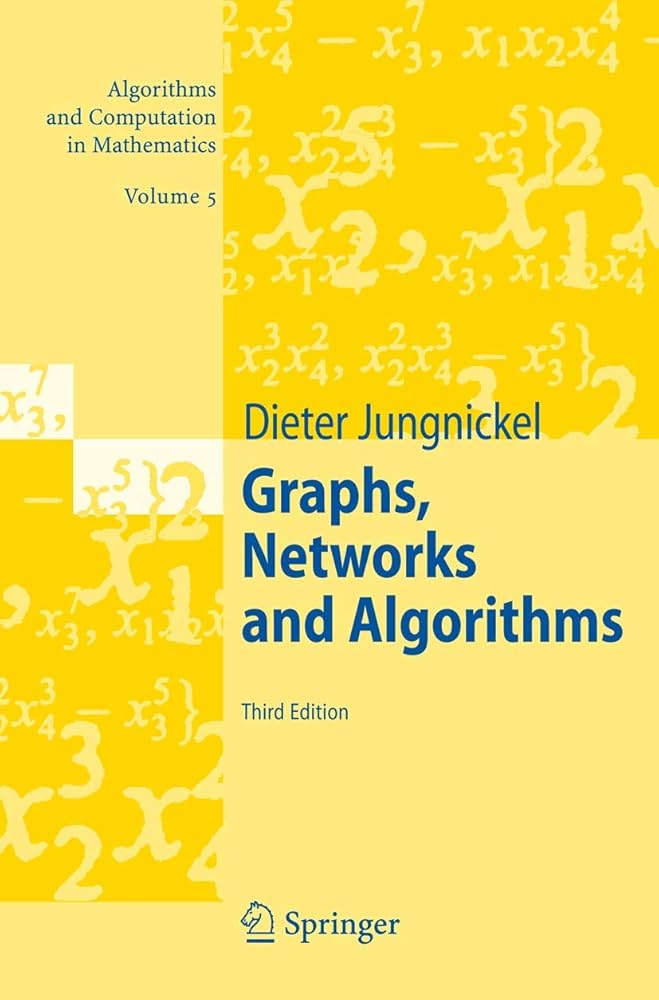 Graphs, Networks and Algorithms (Algorithms and Computation in