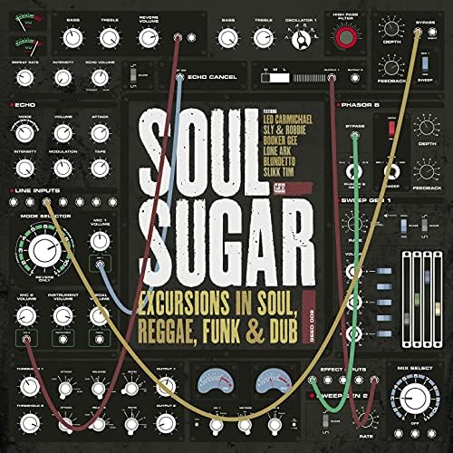 Amazon Music - Soul SugarのExcursions in Soul Reggae Funk & Dub