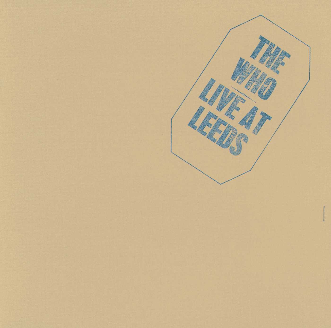 Live At Leeds by The Who: Amazon.co.uk: CDs & Vinyl
