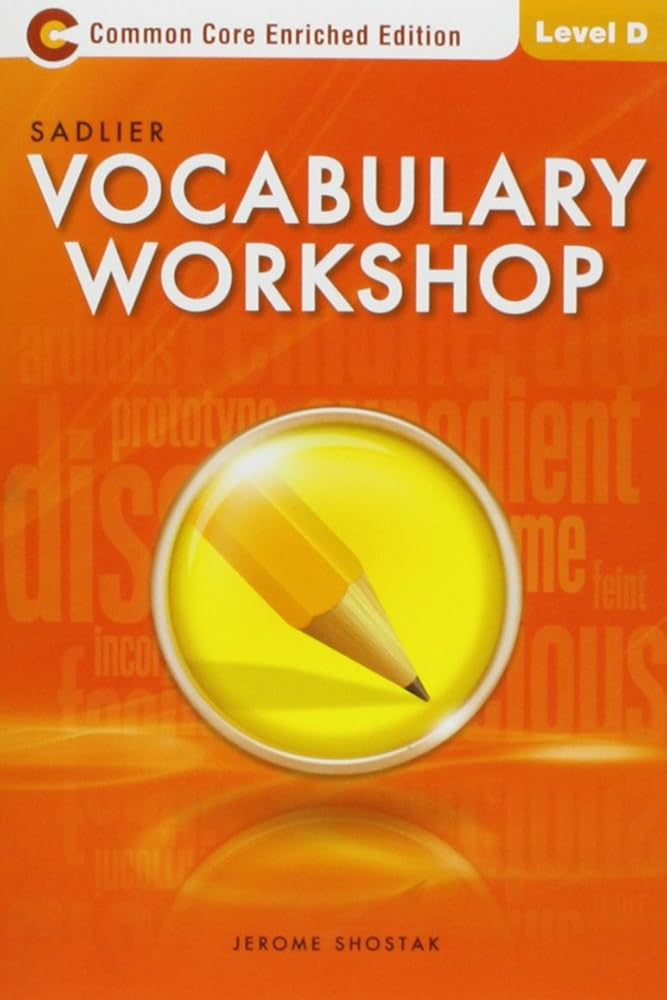 Vocabulary Workshop: Enriched Edition: Student Edition: Level D
