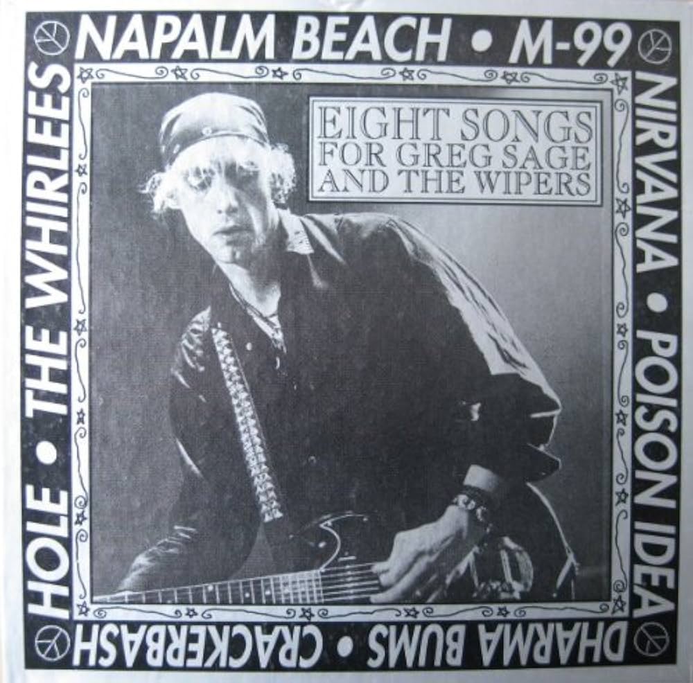 Nirvana, Hole, Napalm Beach, M-99, Poison Idea, Whirlees, Dharma