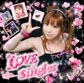 Amazon.co.jp: LOVE × Singles / 榊原ゆい : ミュージック