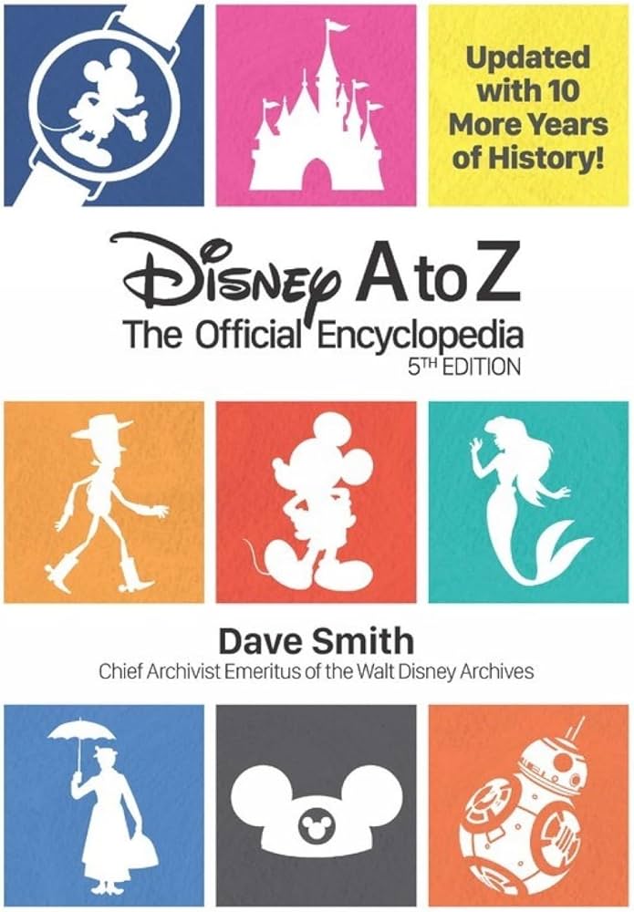 Amazon.com: Disney A to Z: The Official Encyclopedia (Fifth