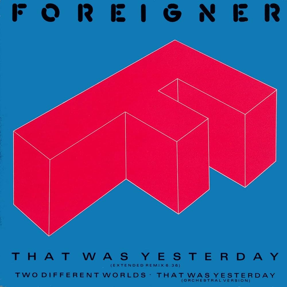 Amazon.com: Foreigner - That Was Yesterday - Atlantic - 786 898-0