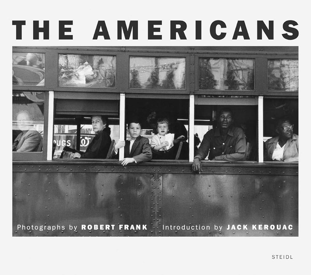 Robert Frank: The Americans : Frank, Robert, Kerouac, Jack: Amazon