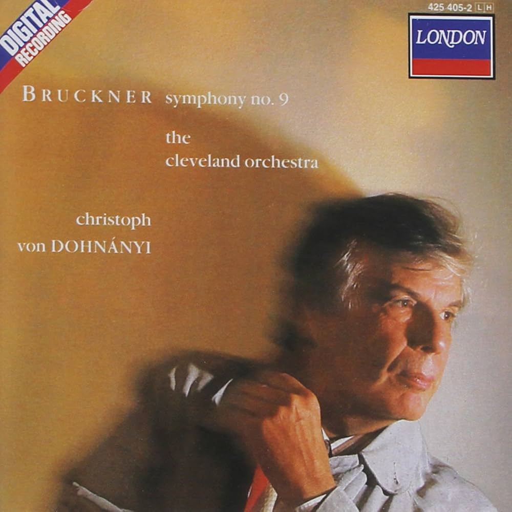 Bruckner, Dohnanyi, Cleveland Orchestra - Bruckner: Symphony No. 9