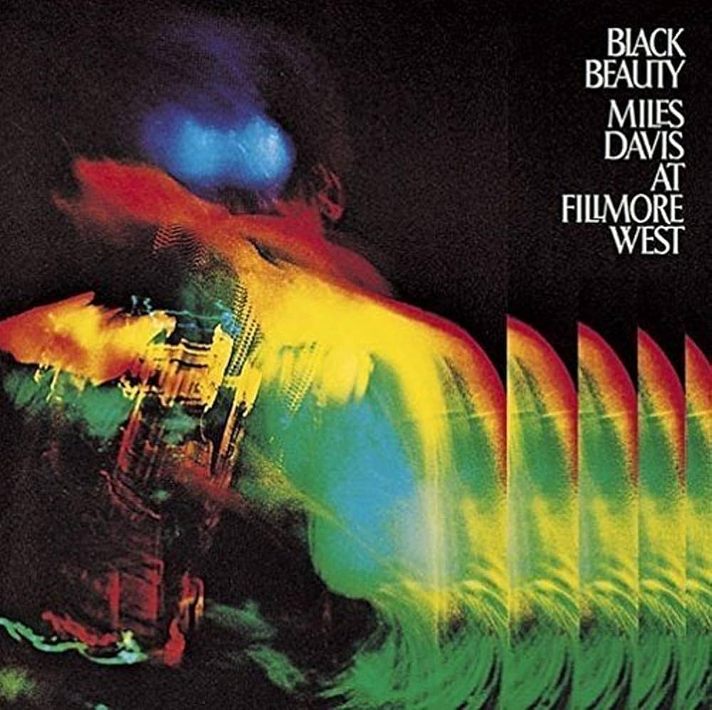 DAVIS,MILES - Black Beauty: Miles Davis Live at Fillmore West