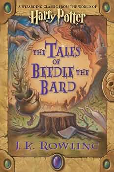 The Tales of Beedle the Bard, Standard Edition: J. K. Rowling