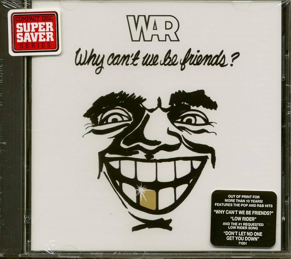 War - Why Can't We Be Friends? - Amazon.com Music