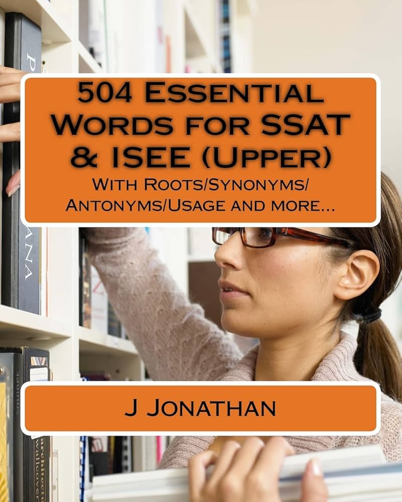 Amazon.com: 504 Essential Words for SSAT & ISEE (Upper): With