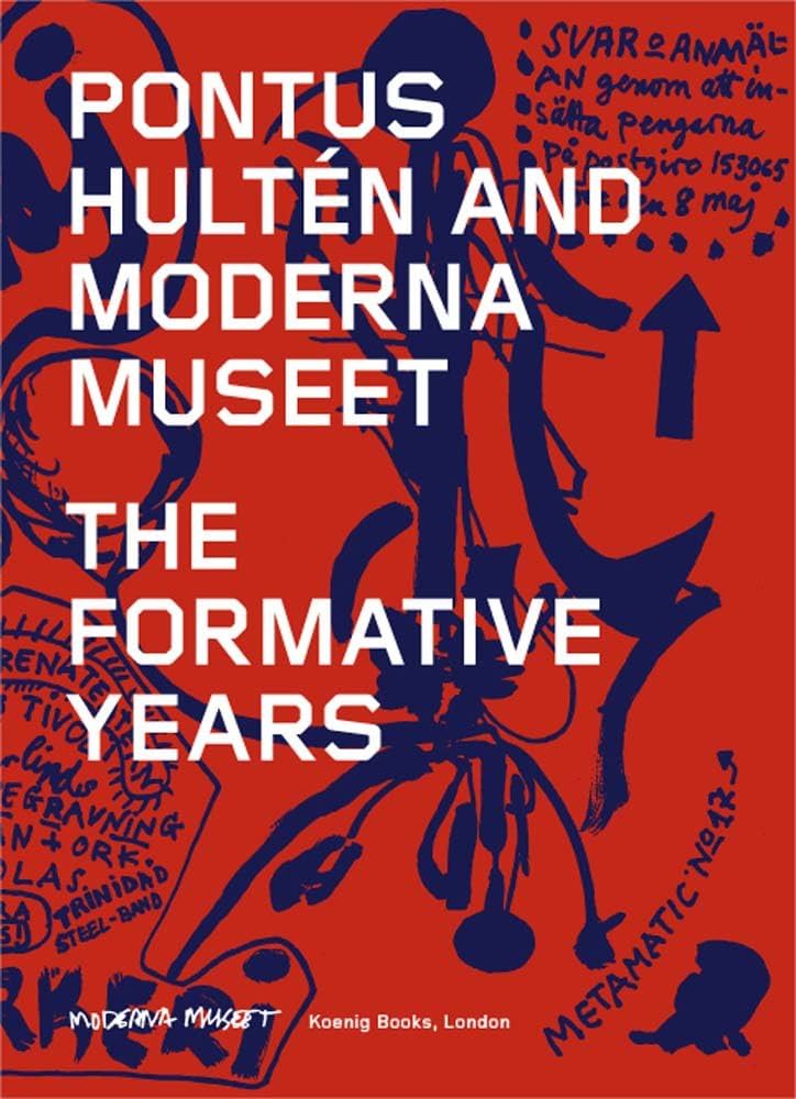 Amazon.com: Pontus Hultén and Moderna Museet: The Formative Years