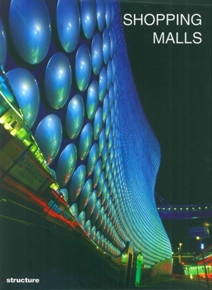 Shopping Malls: Broto, Carles: 9788489861572: Amazon.com: Books
