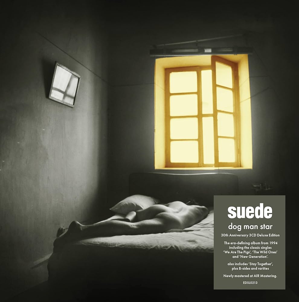 Suede - Dog Man Star: 30th Anniversary - Deluxe Gatefold 3CD