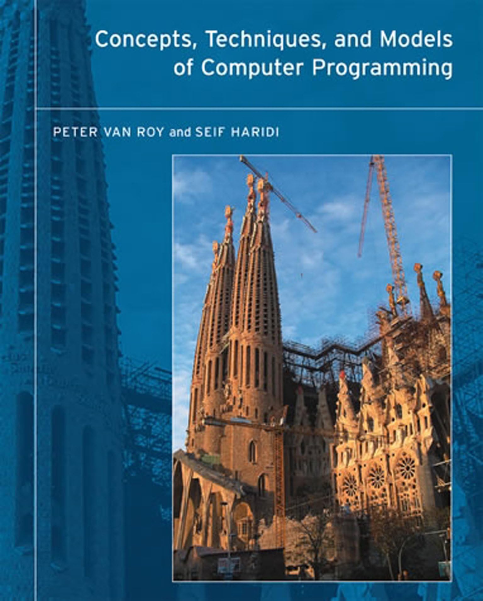 Concepts, Techniques and Models of Computer Programming (OIP) (The