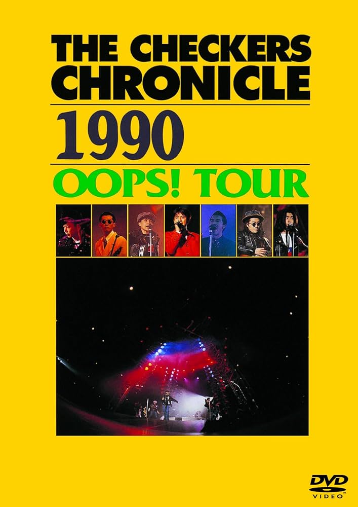 Checkers - Chronicle 1990 Oops! Tour [Japan DVD] PCBP-52802