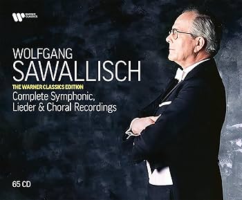 Sawallisch, Wolfgang - Complete Symphonic, Lieder & Choral