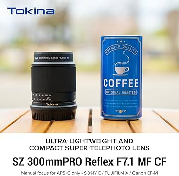Tokina SZ 300mm PRO Reflex f/7.1 MF CF (For Sony E Mount) : Amazon