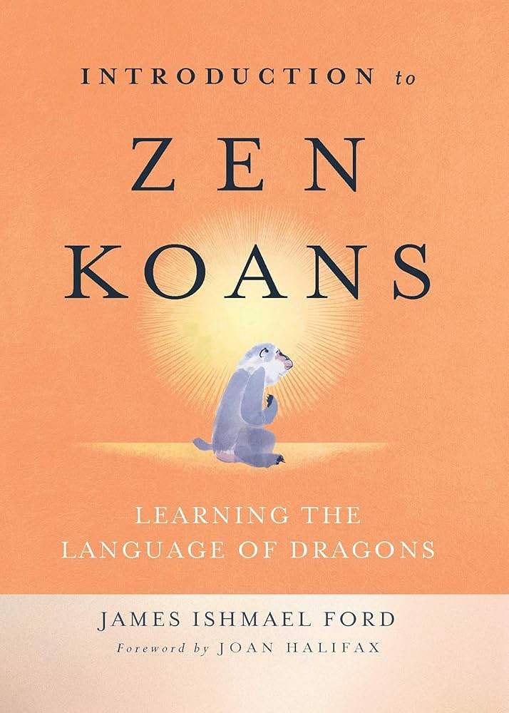 Amazon.com: Introduction to Zen Koans: Learning the Language of