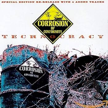 CORROSION OF CONFORMITY - Technocracy - Amazon.com Music