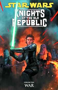 Star Wars Knights of the Old Republic 10: War: Miller, John