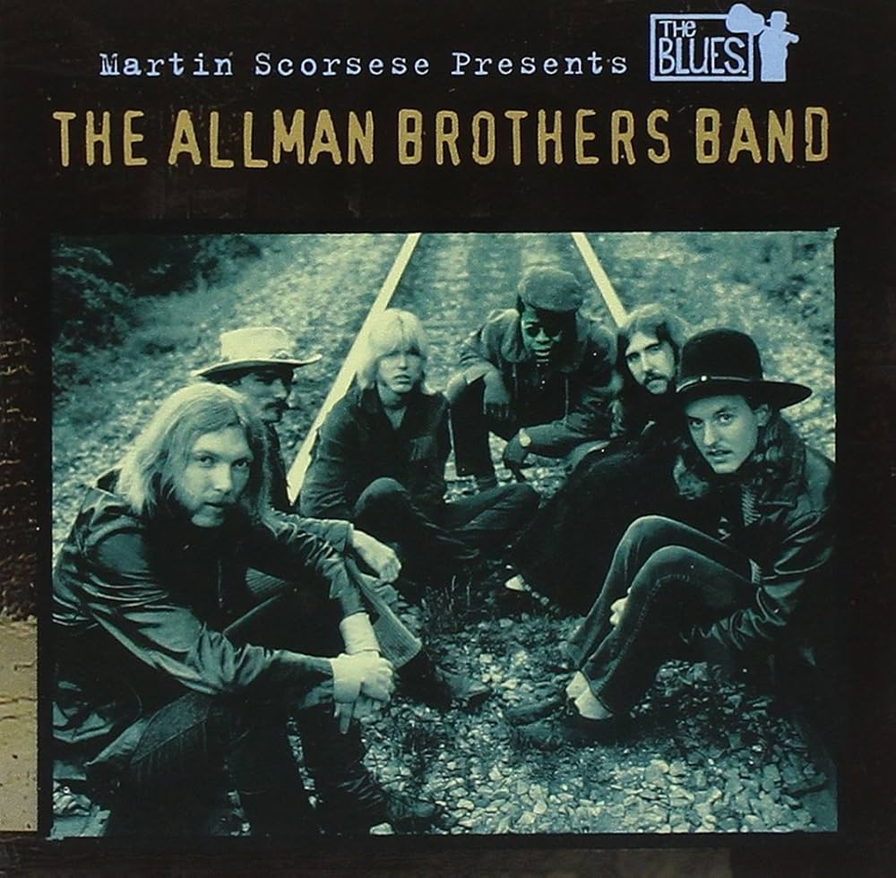 The Allman Brothers Band - Martin Scorsese Presents The Blues: The