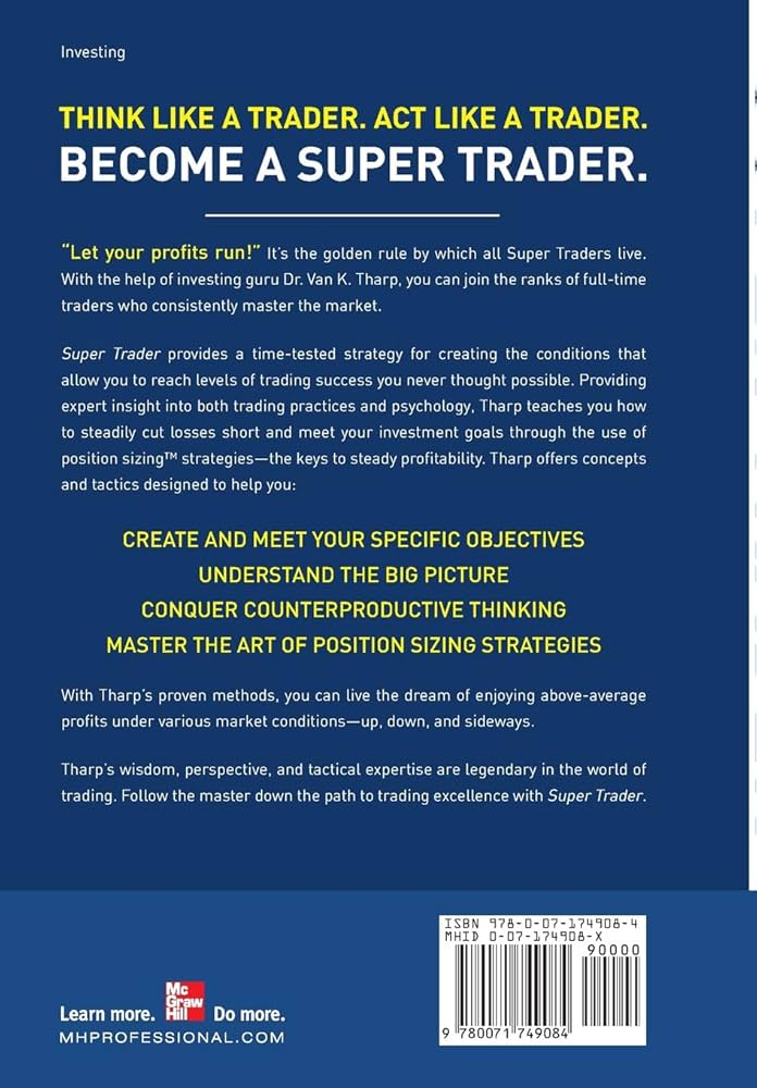 Super Trader, Expanded Edition: Make Consistent Profits in Good