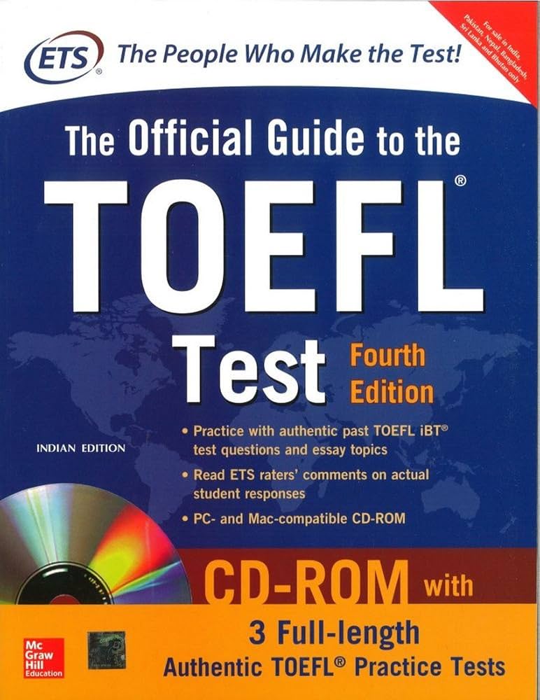 The Official Guide to the TOEFL Test With CD-ROM, 4th Edition: Ets