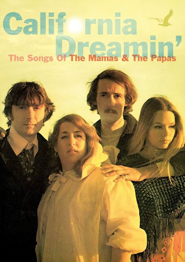 California Dreamin' - The Songs Of The Mamas & The Papas [DVD