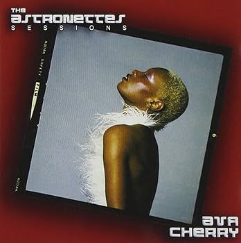 Ava Cherry - The Astronettes Sessions - Amazon.com Music