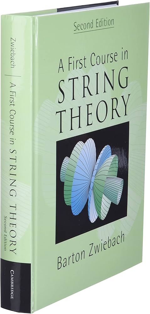 Amazon | A First Course in String Theory | Zwiebach, Barton