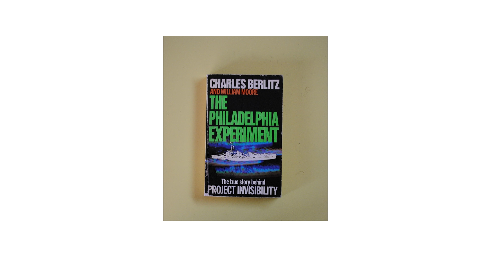 The Philadelphia Experiment: Project Invisibility: Berlitz