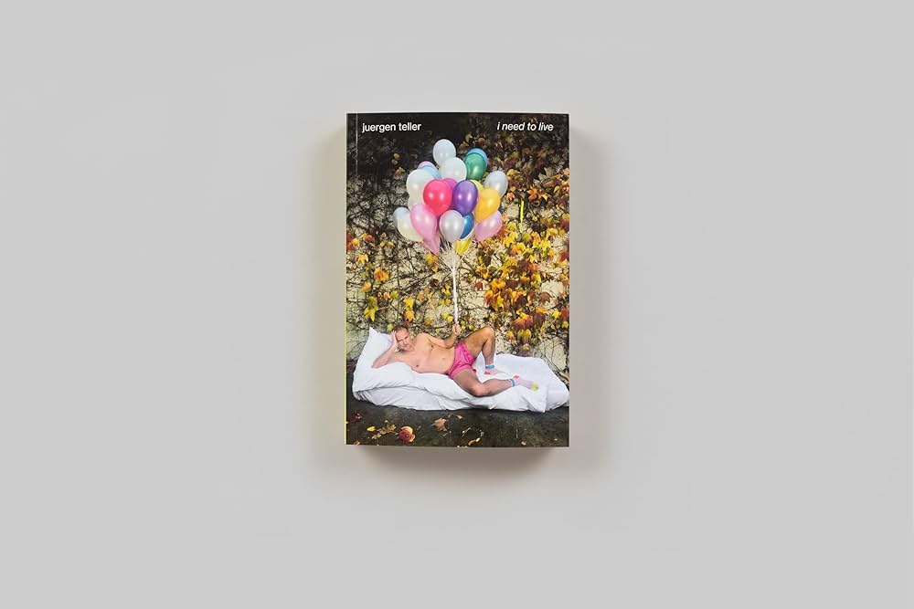 Juergen Teller: I Need to Live | Amazon.com.br