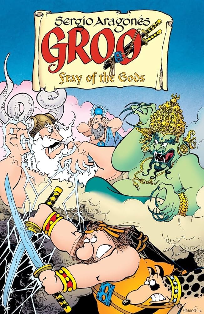 Groo: Fray of the Gods Volume 1: Aragones, Sergio, Evanier, Mark
