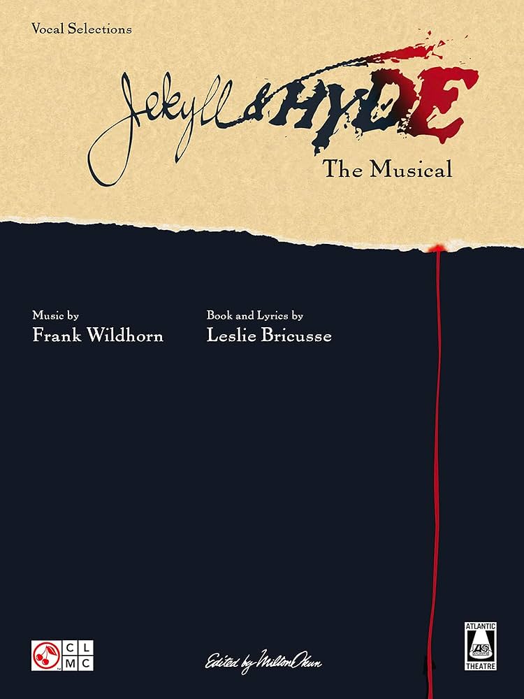 Jekyll and Hyde The Musical - Vocal Selections | Broadway Sheet