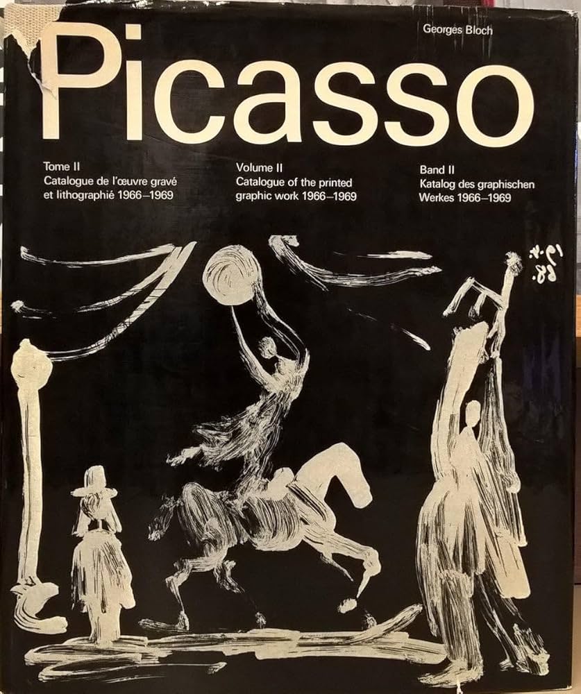 Picasso. Volume II. Catalogue of the Printed Graphic Work. 1966