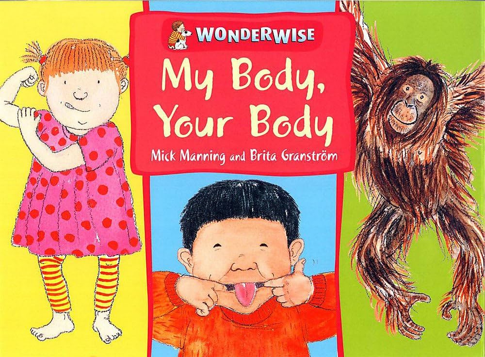 Amazon | My Body, Your Body (Wonderwise) | Granstrom, Brita