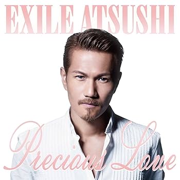 Exile Atsushi - Precious Love [Japan CD] RZCD-59722: Amazon.ca: Music