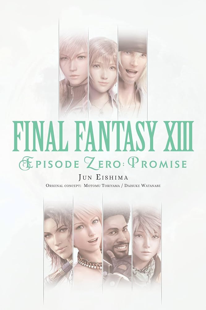 Final Fantasy XIII: Episode Zero: Promise: Eishima, Jun, Toriyama