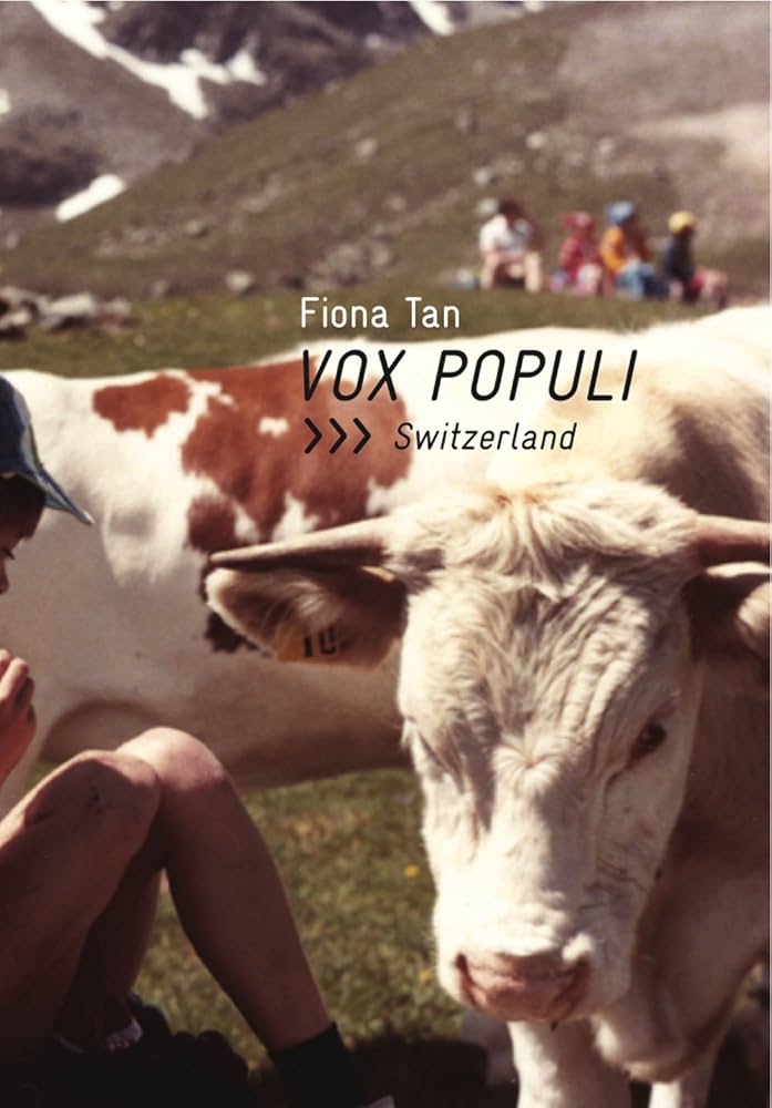 Fiona Tan: Vox Populi, Switzerland: Fiona Tan: 9781906012281