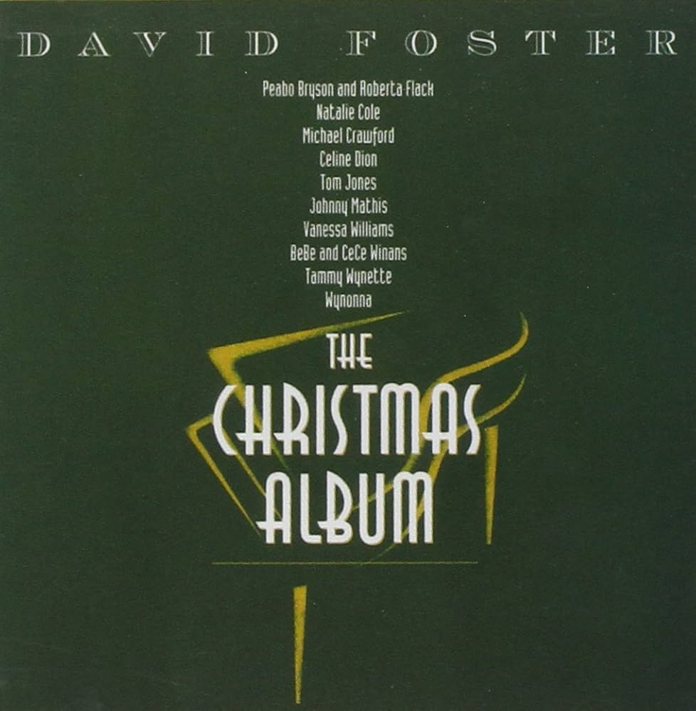 David Foster, Various Artists - The Christmas Album - Amazon.com Music