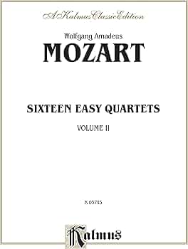 Sixteen Easy String Quartets, K. 155, 156, 157, 158, 159, 160, 168