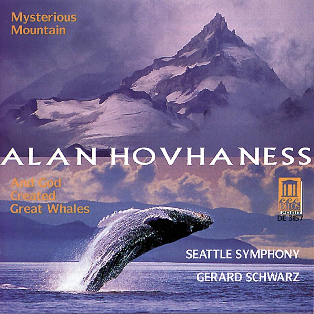 Alan Hovhaness, Gerard Schwarz, Seattle Symphony - Hovhaness