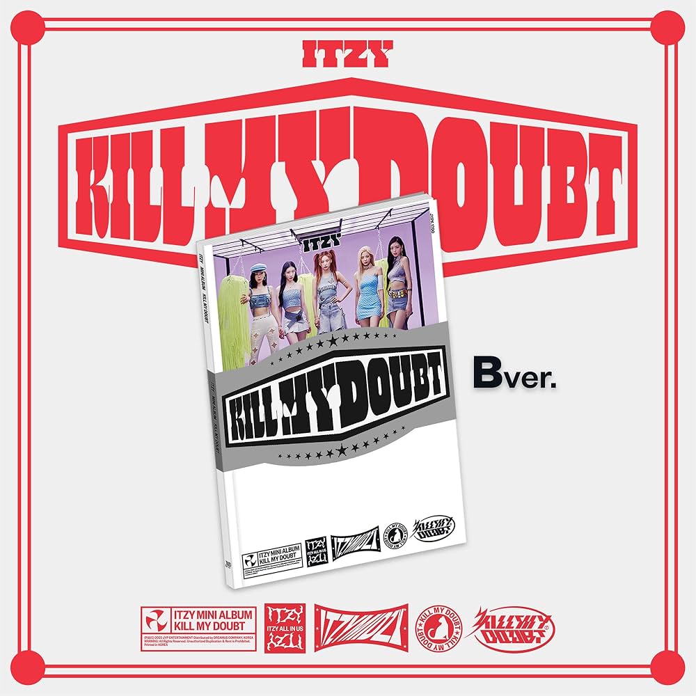ITZY - KILL MY DOUBT[B Ver.] - Amazon.com Music