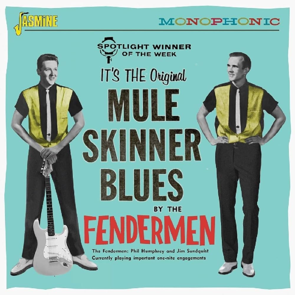 The Fendermen - Mule Skinner Blues [ORIGINAL RECORDINGS REMASTERED