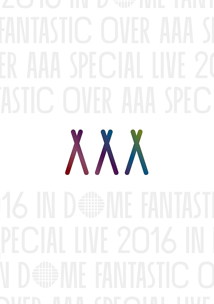 Amazon.co.jp: AAA Special Live 2016 in Dome -FANTASTIC OVER- [DVD