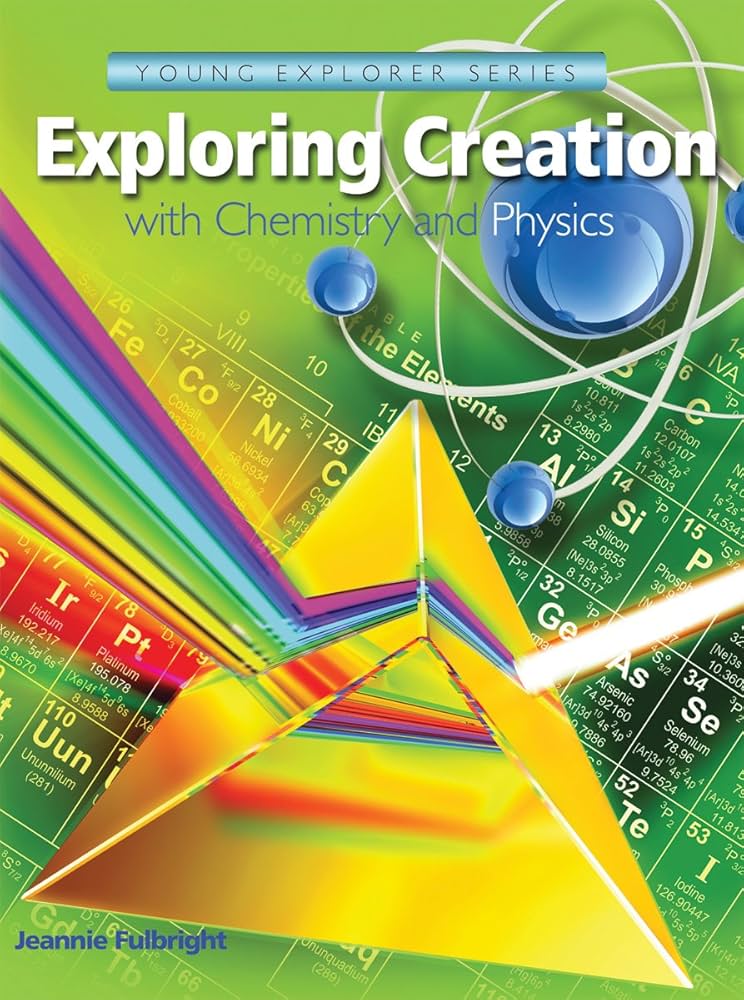 Exploring Creation with Chemistry & Physics, Textbook: Jeannie