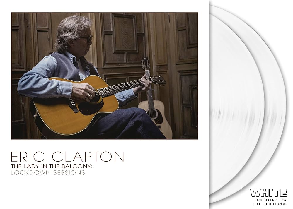 Eric Clapton - Lady In The Balcony: Lockdown Sessions - Creamy
